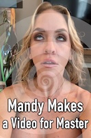 Mandy Makes a Video for Master