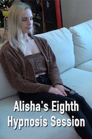 Alisha's Eighth Hypnosis Session