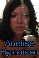 Anelise Hypnotized