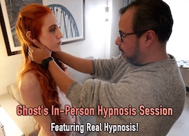Ghost's In-Person Hypnosis Session