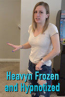 Heavyn Frozen and Hypnotized