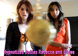 Hypnotized Bullies Rebecca and Ellcee