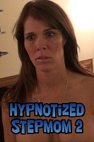 Hypnotized Stepmom 2