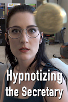 Hypnotizing the Secretary
