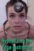 Hypnotizing the Yoga Instructor