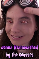 Jenna Brainwashed by the Glasses