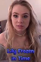 Lily Frozen in Time
