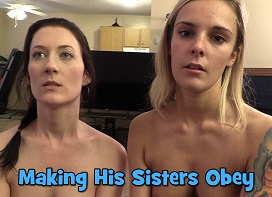 Making His Sisters Obey