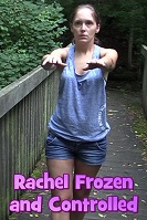 Rachel Frozen and Controlled