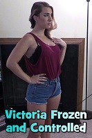 Victoria Frozen and Controlled