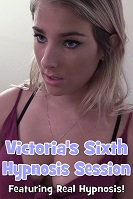 Victoria's Sixth Hypnosis Session